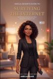 Amelia Libri GmbH Amelia Shade's Guide to Surviving the Internet