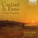 Brilliant Classics Gran Duo Italiano & Mauro Tortorelli - Caetani & Fano: Violin Sonatas (CD)