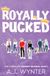 Royally A. J. Wynter Publishing Royally Pucked: The Hockey Royals Complete Series