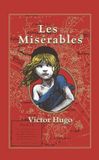 Les Simon & Schuster Netherlands BV Miserables Paperback 1247 Pages 09 September 2015 Victor Hugo Charles E Wilbour Norman Denny Frederick Davidson Gerald Mccann Norman Nodel S R P CCOM Simon + Schuster UK Penguin Classics 9781626864641