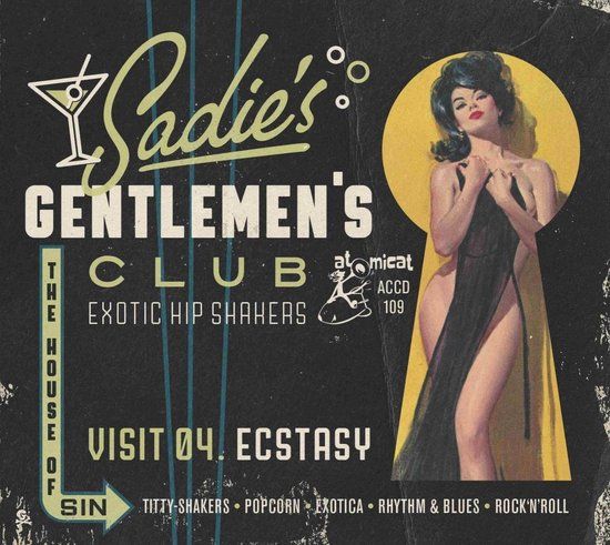 Sonic Rendezvous Sadie S Gentlemen Club Vol 4/Ecstasy/Digipack