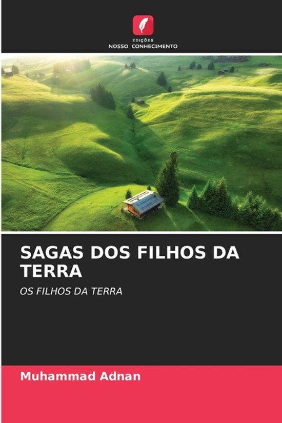 SAGAS Edicoes Nosso Conhecimento Sagas DOS Filhos Da Terra Paperback