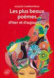 Les Fleurs d'encre Les plus beaux poèmes d'hier et d'aujourd'hui: Le florilège de Fleurs d'encre