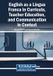 English Igi Global Scientific Publishing English as a Lingua Franca in Curricula, Teacher Education, and Communication in Context Paperback