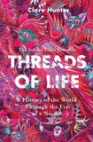 Threads Of Life Paperback