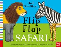 Axel Nosy Crow Axel Schefflers Flip Flap Safari