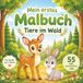 Mein erstes Malbuch Tiere im Wald