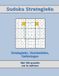 Sudoku Strategieën: Strategieën voor beginners tot gevorderden, met voorbeelden en 150 oefeningen