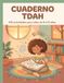 Cuaderno TDAH Cuaderno TDAH para Niños 8-10 Años: 100 Actividades a Color con Laberintos, Sopas de Letras, Colorear y Unir para Mejorar la Atención y la Concentración