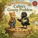 Callen's Gossip Problem