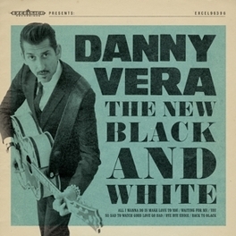Danny Vera New Black And White -Ep