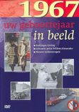 Uw Bertus Geboortejaar in Beeld - 1967