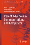 Recent Springer Nature Recent Advances in Communications and Computers: Selected Papers from the 28th International Conference on Circuits, Systems, Communications and ... Crete Island, Greece. July 19-22, 2024: 1888