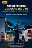 NR 20 ABASTECIMENTO VEICULAR: LIQUIDOS INFLÁMAVEIS