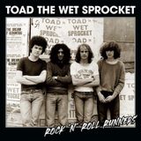 SOULFOOD Toad The Wet Sprocket Rock 'N' Roll Runners