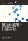 Estrategias OmniScriptum SRL Estrategias sintéticas para derivados de cianopiridina y cianopirimidina Paperback
