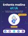 Enfants malins et IA