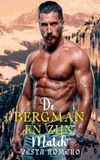 De Dutch Mountain Men De Bergman en Zijn Match