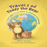 Travels Libri GmbH Travels of Teddy the Bear: Book 6: Journey to Canada