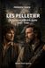 LES PELLETIER: De Tourouvre à Rivière-Ouelle (1641 - 1720)