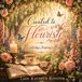 Created to Flourish: A Coloring Journey Book