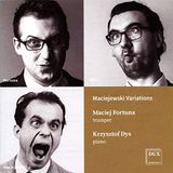 DUX Maciejewski: Variations for Trumpet & Piano