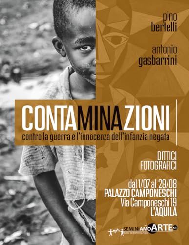 contaMINAzioni: contro la guerra e l'innocenza dell'infanzia negata