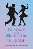 Brother and Sister Act: Companion Poems