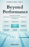 BEYOND PERFORMANCE: Understanding Swimming Performance Through Capability