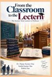 From Independently Published From the Classroom to the Lectern Paperback