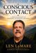 Conscious Contact: Finding Peace Through Awareness, Gratitude, and Presence