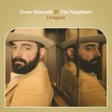 Suburban Drew Holcomb and The Neighbors Dragons