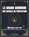 Le Grand Grimoire des Rituels de Protection