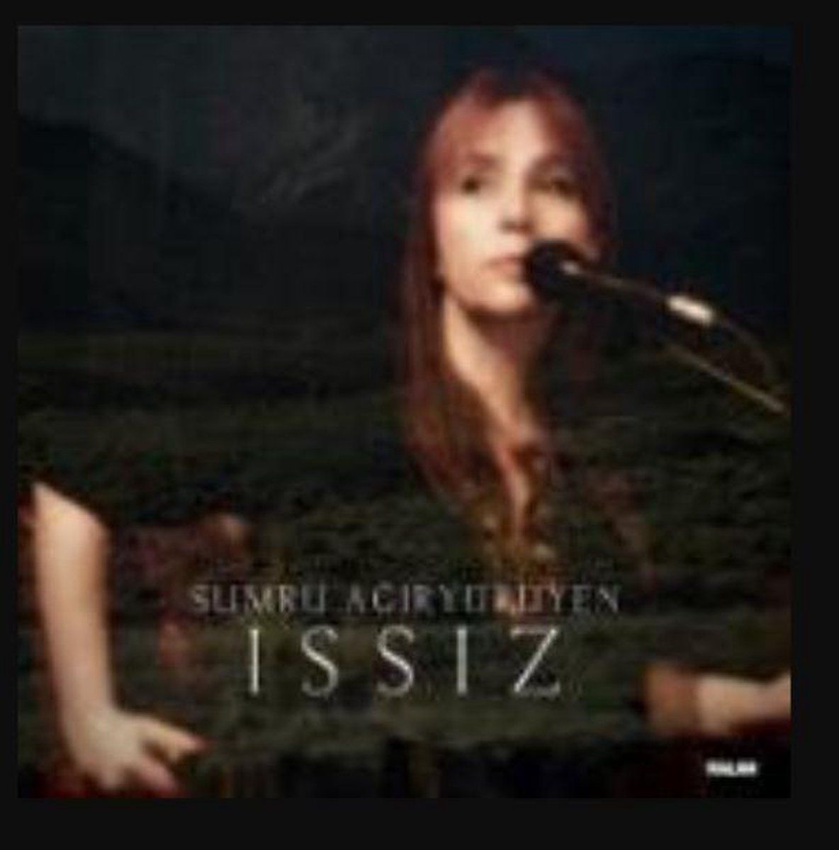 Music&Words Sumru Agiryuruyen - Issiz