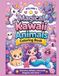MAGICAL KAWAII ANIMALS COLORING BOOK. 4-8 years: Unicorns, kittens, mermaids, dragons and more.