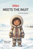 Niko Independently Published Niko Meets the Inuit Paperback