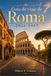 Guía Roma 2026-2027: Guía de viaje del Vaticano, trattorias locales y rutas a pie