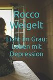 Licht Independently Published Licht im Grau