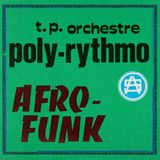 Afro-Funk T.P. Orchestre Poly-Rythmo - Afro-Funk (LP)
