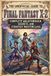 The Final Fantasy X-2 The Unofficial Guide to Final Fantasy X-2: Complete Walkthrough, Secrets, and Strategy Masterclass