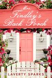 Mrs. Findley's Back Porch: A Seasoned Romance