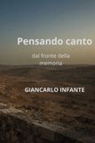 Pensando, canto: Poesie del viaggio e della testimonianza