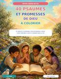 40 Psaumes et Promesses de Dieu à colorier
