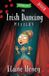 The Blackthorn Stables Junior The Irish Dancing Mystery Paperback
