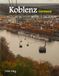 Koblenz Germany: A Luxury Coffee Table Book of Iconic Landmarks