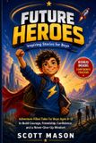FUTURE Libri GmbH Future Heroes Paperback