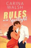 Rules Independently Published Staying on the Brightside- Rules of the Spotlight Paperback
