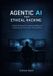 Agentic Independently Published Agentic AI for Ethical Hacking