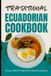 Traditional Bol Traditional Ecuadorian Cookbook