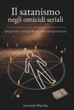 Il Independently Published Il satanismo negli omicidi seriali Paperback